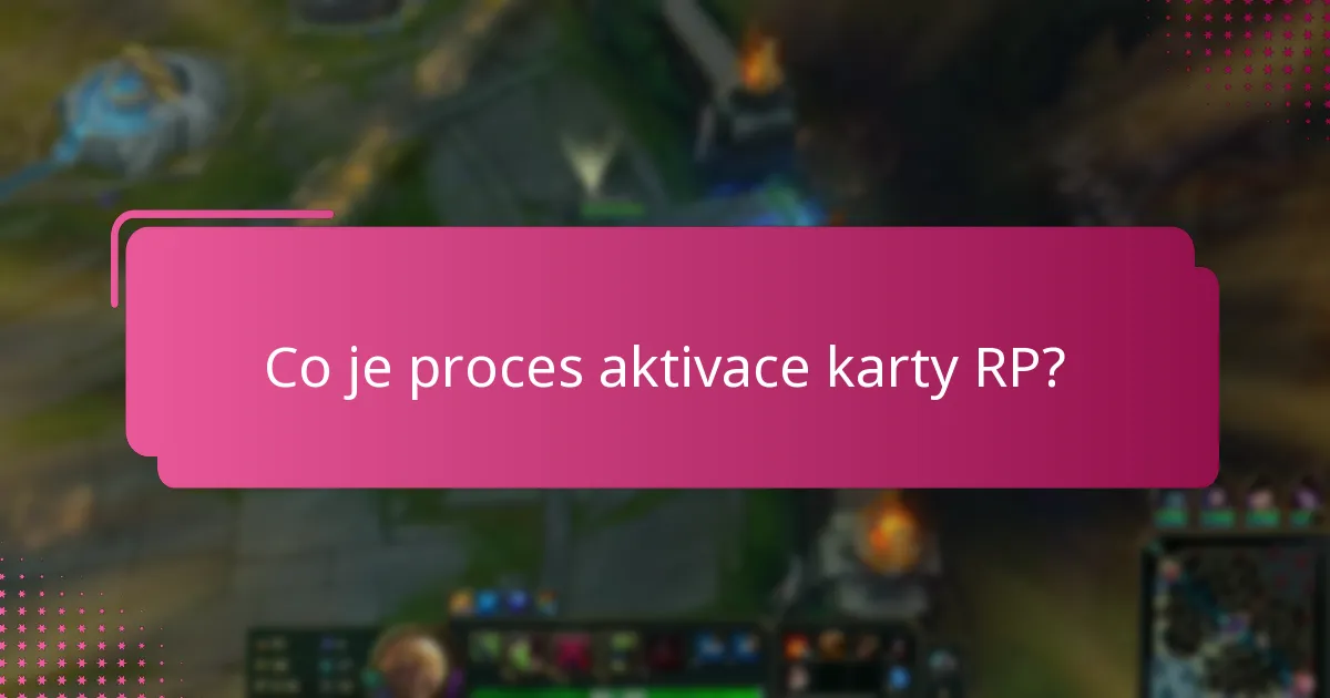 Jak aktivovat svou kartu RP krok za krokem?