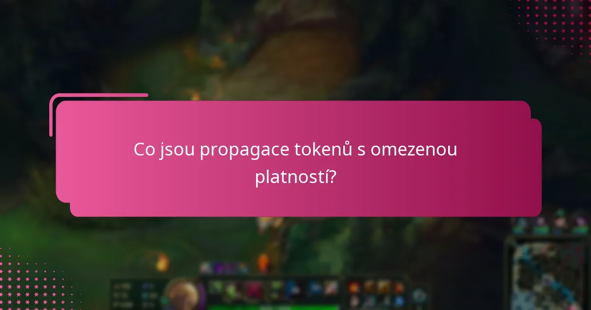 Co jsou propagace tokenů s omezenou platností?