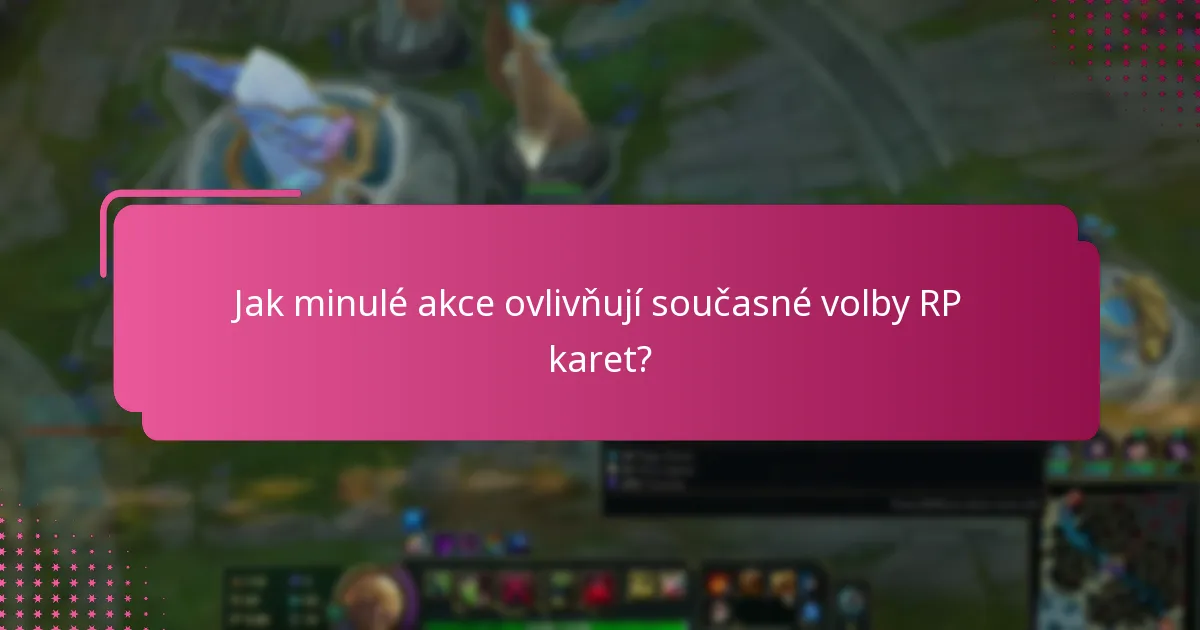 Které RP karty jsou považovány za významné?