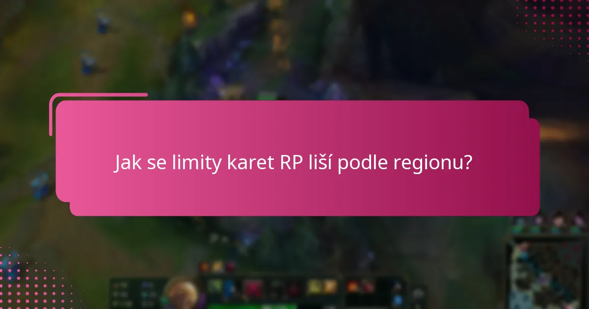 Jaká omezení účtu ovlivňují limity karet RP?
