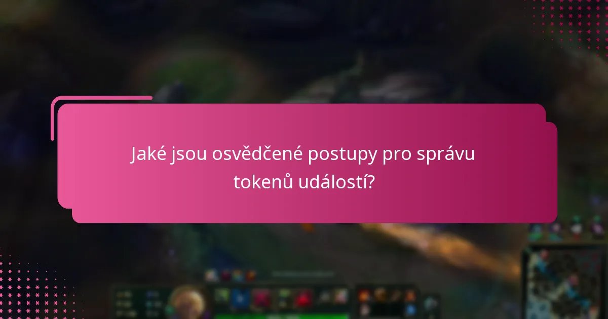 Kde mohu najít videa s návody na procesy tokenů událostí?