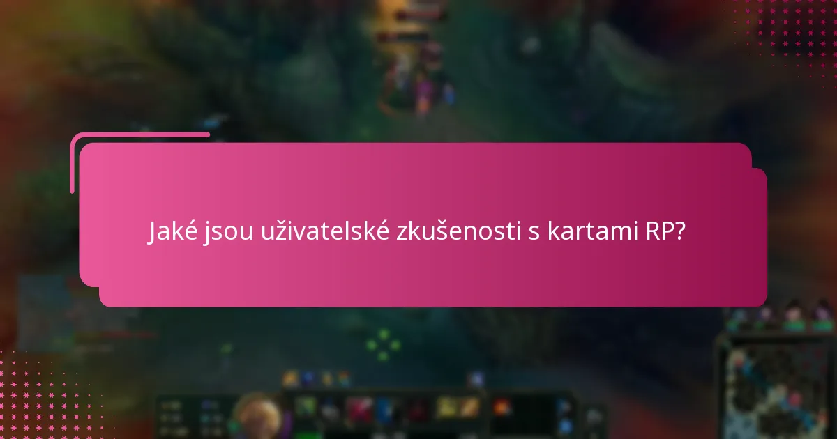 Jak se karta RP srovnává s alternativami?