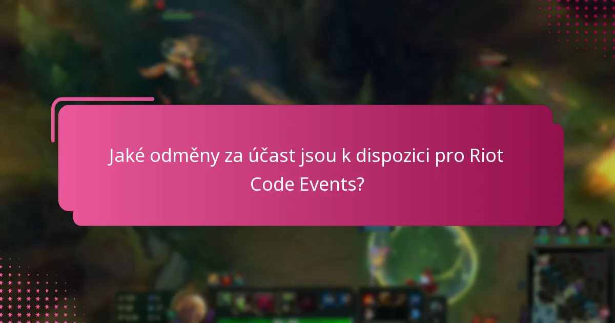 Jaké komunitní akce jsou spojeny s Riot Code Events?